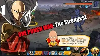 ONE PUNCH MAN: The Strongest | Gameplay #1