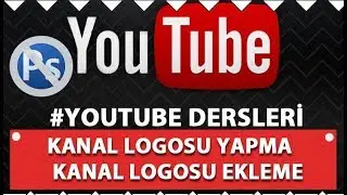 Youtube Kanal Logosu Yapma (Photoshop Olmadan)