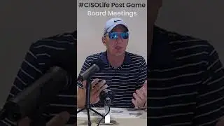 #CISOlife Post Game - Board Meetings - Episode 06 #shorts #cybersecurity