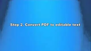 How to Convert PDF to Editable Text Files