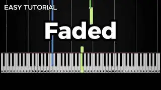 Alan Walker - Faded | EASY Piano Tutorial