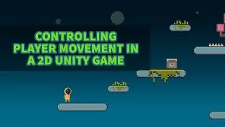 Unity 2D Platformer Tutorial 9 - Player Movement