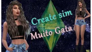The sims 4 - Sim muito GATA 💖