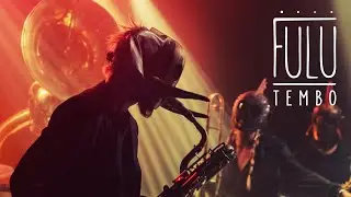 FÜLÜ - TEMBO I Live @Rex de Toulouse