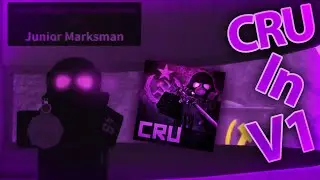 Seeing CRU In V1 For The First Time