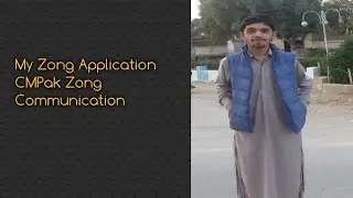 My Zong Application | CMPak Zong Communication | Naeem Technical