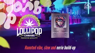 7 Strains of Emotion: Haunted Rock Anthem | Lollipop Cannabis Edition