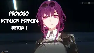 Honkai Star Rail - Historia Principal - Guias - Estación Espacial 1 parte