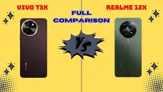 Vivo T3x 5G vs Realme 12x 5G - Full Comparison | Which one is Best ?