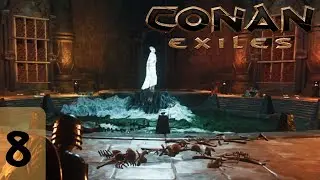 Conan Exiles - Ep. 8: The Archives