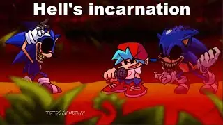 FNF Vs Sonic Exe Hell's incarnation(Demo)  | FNF mods Totos gameplay #16