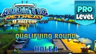 GOLF CLASH - AQUATIC RETREAT 9-HOLE CUP - PRO QUALIFYING ROUND - HOLE 1⛳️ KOH HONG RESORT COURSES⛳️