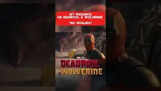 *SPOILER FREE* Review For Deadpool & Wolverine | #marvel #mcu #deadpool #movie #memes #shorts #fyp