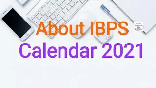 About IBPS Calendar 2021
