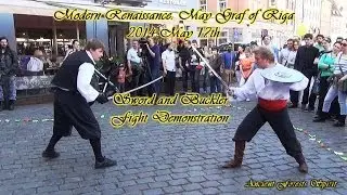 Modern Renaissance: May Graf 2014 - Sword and Buckler Fight Demonstration