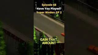EP68: Have You Played Super Woden GP 2? #superwodengp2 #gaming #ps4 #ps5 #switch #xbox #racinggames