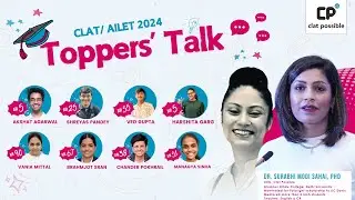 Toppers Talk : Meet Our CLAT/ AILET 2024 Toppers  with Dr. Surabhi Modi Sahai , CEO Clat Possible
