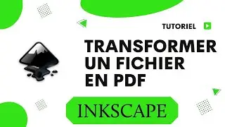 Comment transformer un fichier Inkscape en PDF