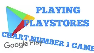 Playing Playstore Charts Number One Game SATISFYING?