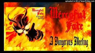 Mercyful Fate - A Dangerous Meeting (Don't Break the Oath - (1984))