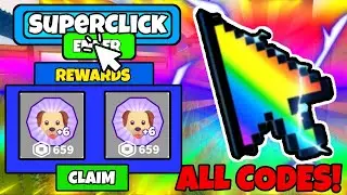 (January 2021) ALL NEW *SECRET* CODES IN 🖱️SUPER CLICKER SIMULATOR🖱️(Roblox)
