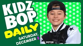 KIDZ BOP Daily - Saturday, December 2, 2023