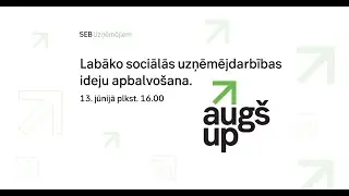 Labāko sociālās uzņēmējdarbības ideju apbalvošana