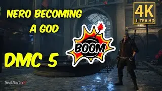Devil May Cry | Nero GOD MODE | Best Game | 4K Resolution