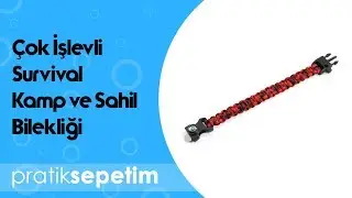 Çok İşlevli Survival Kamp ve Sahil Bilekliği Ürün Tanıtımı