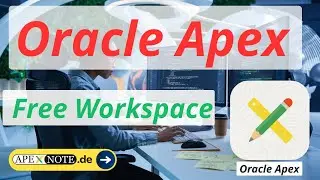 How to Create a Free Oracle APEX Workspace with Multi User Access - Easy Way 😎