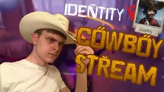The Wildest Cowboy Stream in Identity V: Sikey Plays Cowboy - Identity V Stream