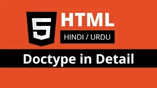 4. What is doctype in HTML? ( Hindi/Urdu) ||  HTML5 Doctype || Document Type Definition in HTML