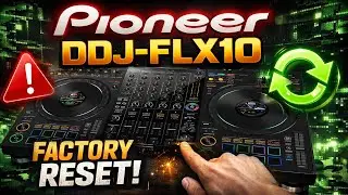 Pioneer DDJ FLX10 Factory Reset