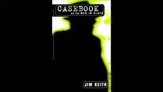 Casebook on the Men in Black