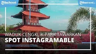 Waduk Cengklik Park, Tawarkan Spot Foto Instagramable ala Luar Negeri dengan Berbagai Fasilitas