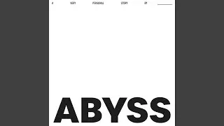 ABYSS (심연)