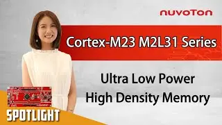 NuMicro® M2L31 Series – Arm® Cortex®-M23 Based  Microcontroller