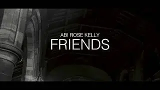 ABI ROSE KELLY - FRIENDS