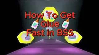How To Get Glue Fast in Bee Swarm Simulator!