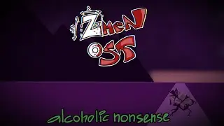 Zumen OST: Alcoholic nonsense (World 