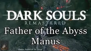 Dark Souls: Manus, Father of the Abyss Caestus Quality Build