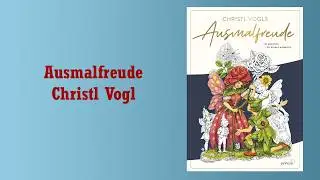 Flip Through Ausmalfreude Christl Vogl