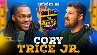 Cory Trice Jr. | The Christian Kuntz Podcast 🔹 EP 29