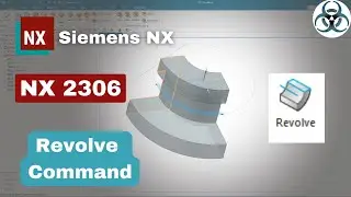Siemens NX- Revolve || How to revolve in NX || NX 2306 Tutorials