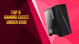 Best BUDGET GAMING PC Cases 2020! Under $50!