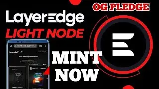 LAYEREDGE AIRDROP CLAIM  - Mint Your OG pledge Immediately