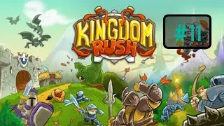 KINGDOM RUSH MOD PART 11