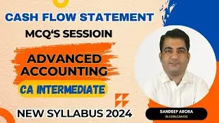 CA Inter Advance Accounts ! Cash Flow Statement MCQ's ! CA Inter Advanced Accounting MCQ's