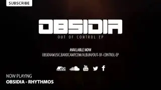 Obsidia - Rhythmos (Dubstep)