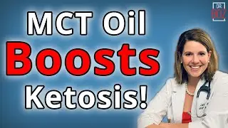 How MCT Oil (C8:C10) will boost you into Ketosis - Dr. Boz